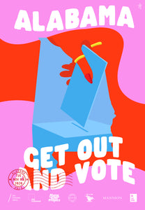 Alabama Get Out The Vote Poster by Laci Jordan