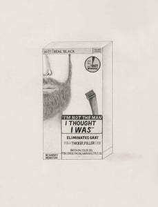 "I'm Not The Man I Thought I Was" Hair Color by Harvey Weinstein, Producer (Just for Men Moustache & Beard)