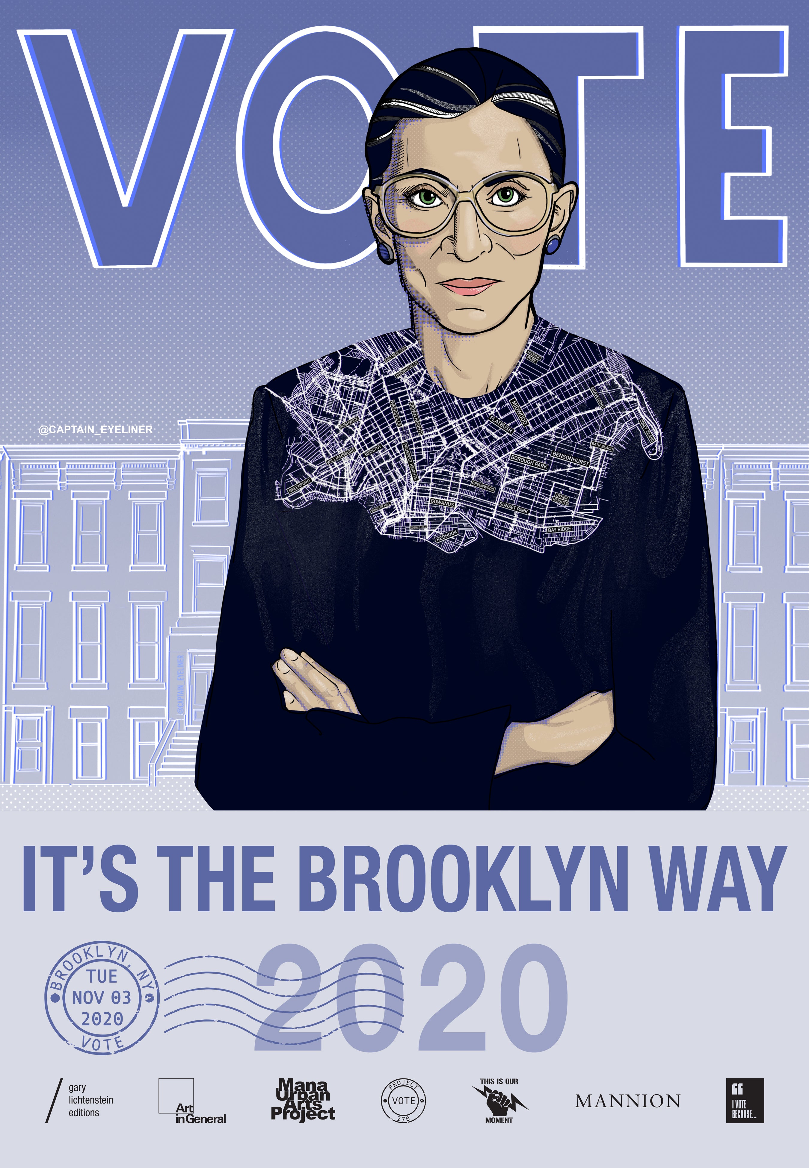 Brooklyn, New York - Ruth Bader Ginsburg Tribute Get Out The Vote Poster by Captain Eyeliner